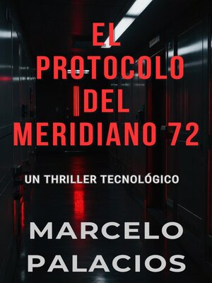 cover image of El Protocolo del Meridiano 72